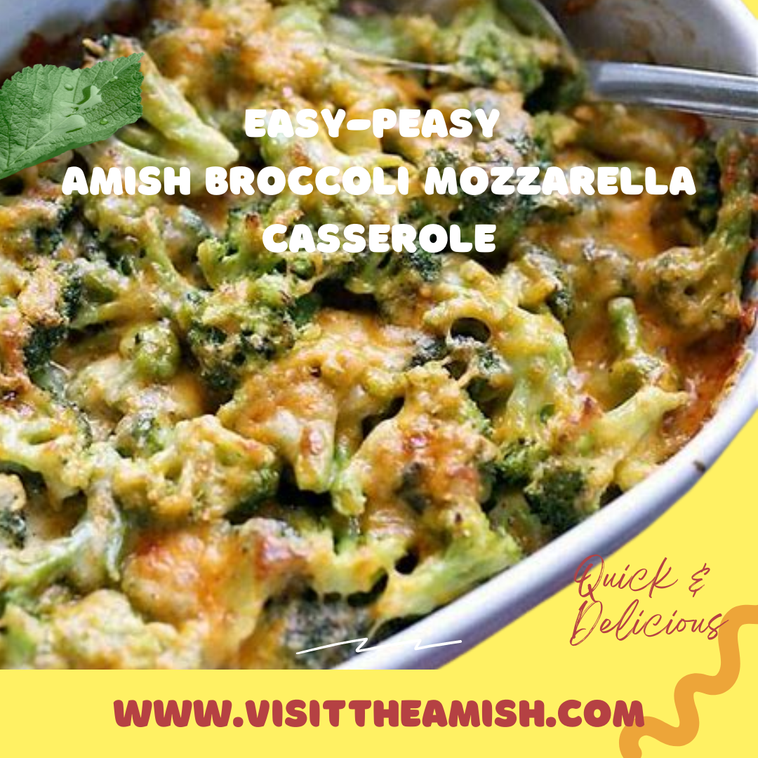 Easy-Peasy-Amish-Broccoli-Mozzarella-Casserole