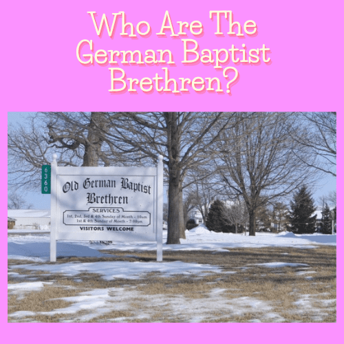 Who are the German Baptist Brethren?