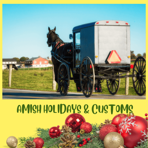 Why Do the Amish Celebrate Two Christmases?