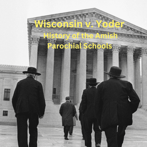 Yoder vs Wisconsin Amish schools