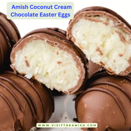 Amish Coconut Cream Chocolate Easter Eggs
