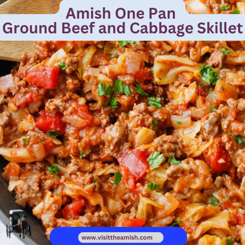 Discover the Traditional Flavors of Amish Cooking with This Ground Beef and Cabbage Skillet.