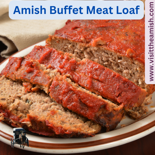 Amish meat loaf