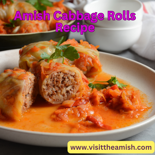 Rolling with Flavor: Discover the Delight of Amish Cabbage Rolls