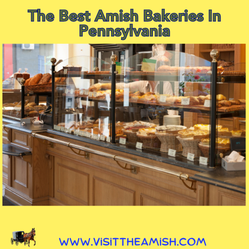 Best Amish Bakeries In Pennsylvania