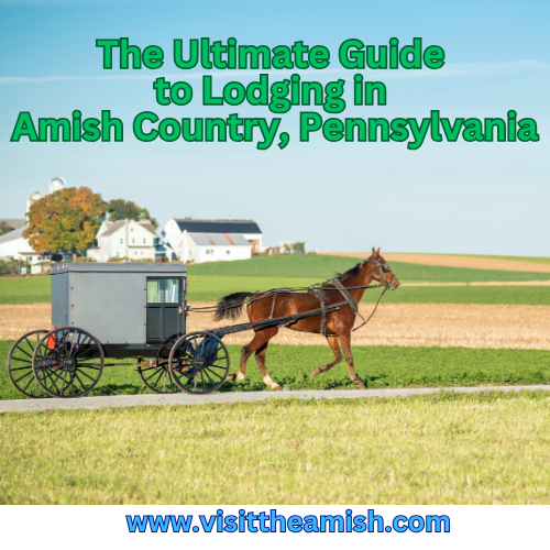 The-Ultimate-Guide-to-Lodging-in-Amish-Country