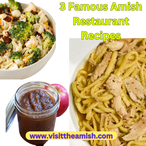 3 Famous Amish Restaurant Recipes