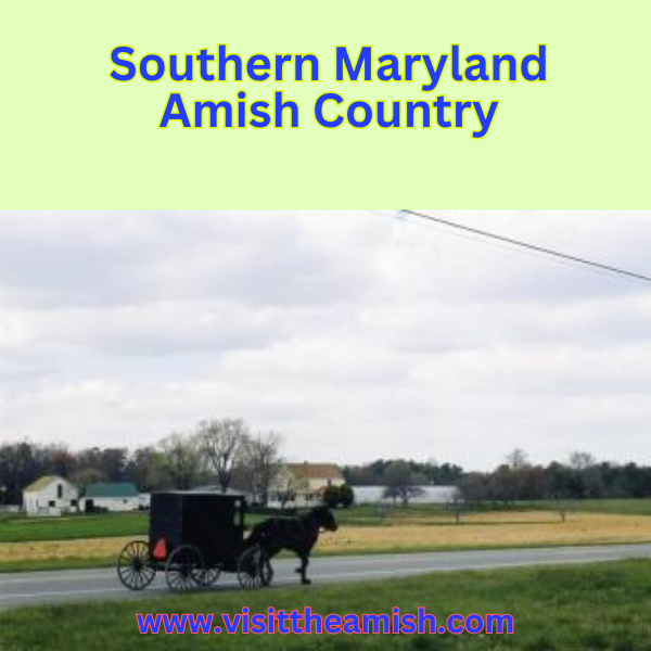 Southern Maryland Dutch Country
