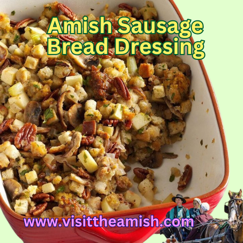 Amish Sausage Bread Dressing