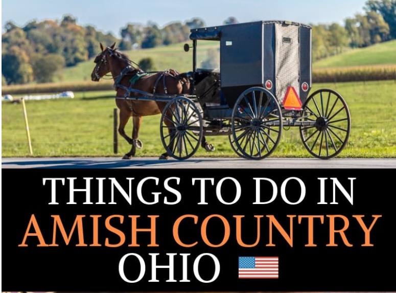 Top Things to do in Amish Country Ohio: A Great Family Destination
