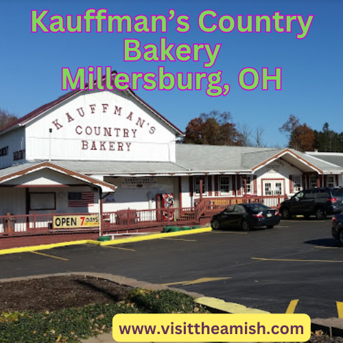 Kauffman’s Country Bakery in Millersburg, OH