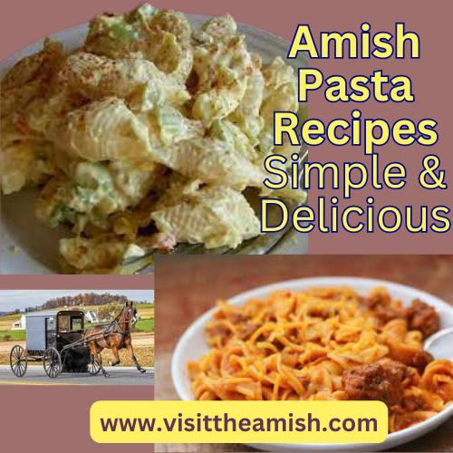 Amish pasta