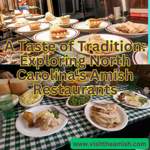 North Carolina's Amish Restaurants