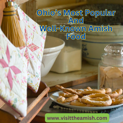 The Most Popular And Well-Known Amish Food