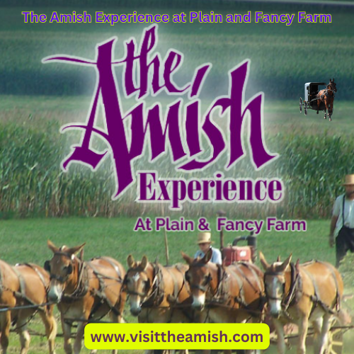 The Amish Experience at Plain and Fancy Farm