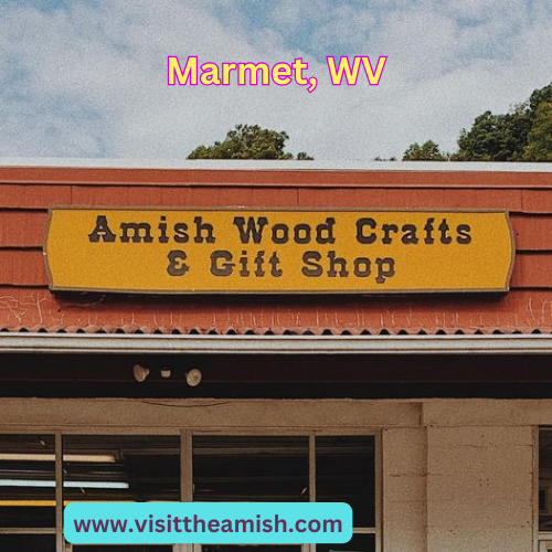 Amish Country Store Marmet WV