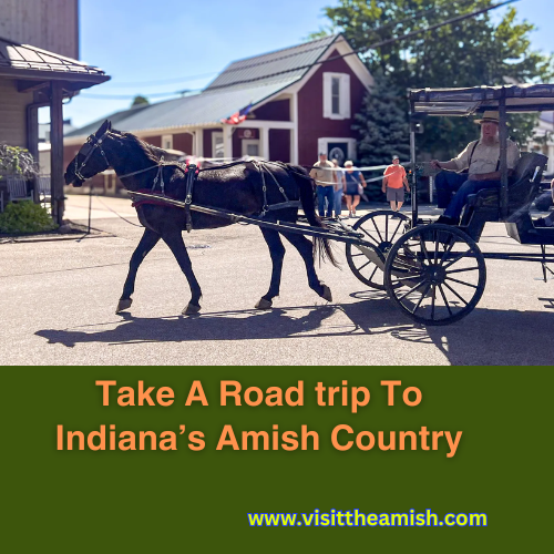 Indiana Road trip Amish Country.