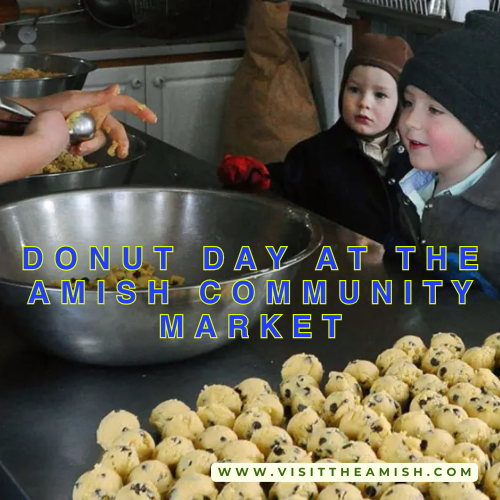 Donut Day at the Amish Community Market A Delicious Tradition You Can't Miss!