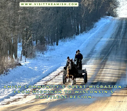 Amish Community's Great Migration From Michigan to Wisconsin's Driftless Region