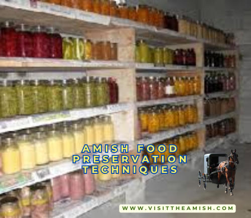 Amish Food Preservation Techniques