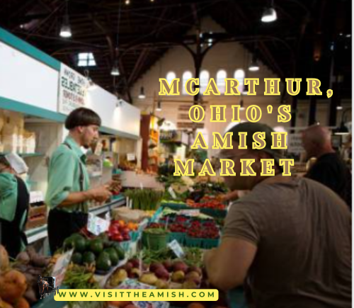 Taste of Simplicity McArthur's Amish Market Revolutionizes Local Food Scene.