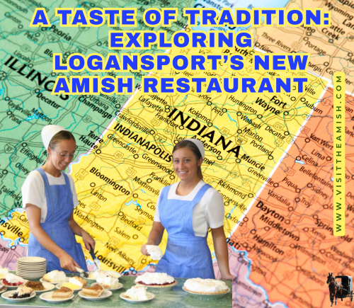 A-Taste-of-Tradition-Exploring-Logansports-New-Amish-Restaurant