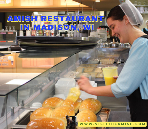 Madison’s New Amish Restaurant Brings Authentic Community Flavor to the CityAmish Community in the Heart of the Green Mountains
