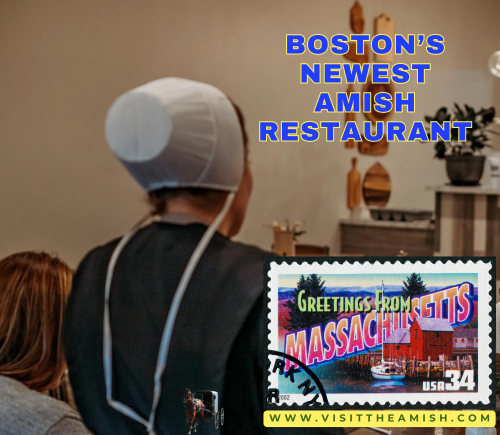 Boston’s New Amish Restaurant