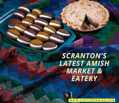 Scranton’s Latest Amish Market & Eatery