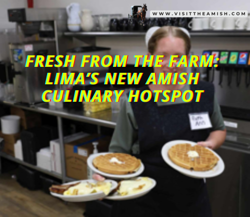 Fresh-From-the-Farm-Limas-New-Amish-Culinary-Hotspo