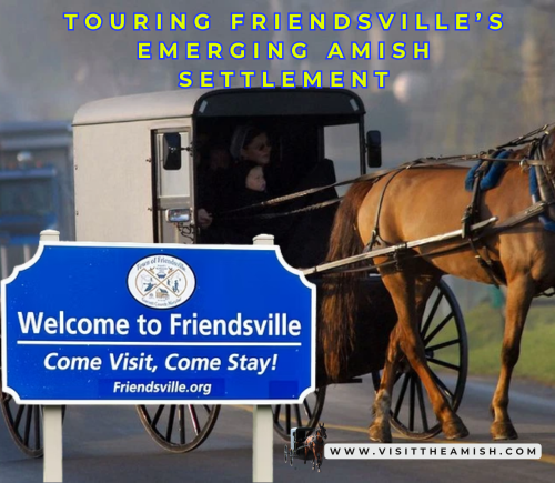 arns-Backroads-Butter-Noodles-Touring-Friendsvilles-Emerging-Amish-Settlement.png