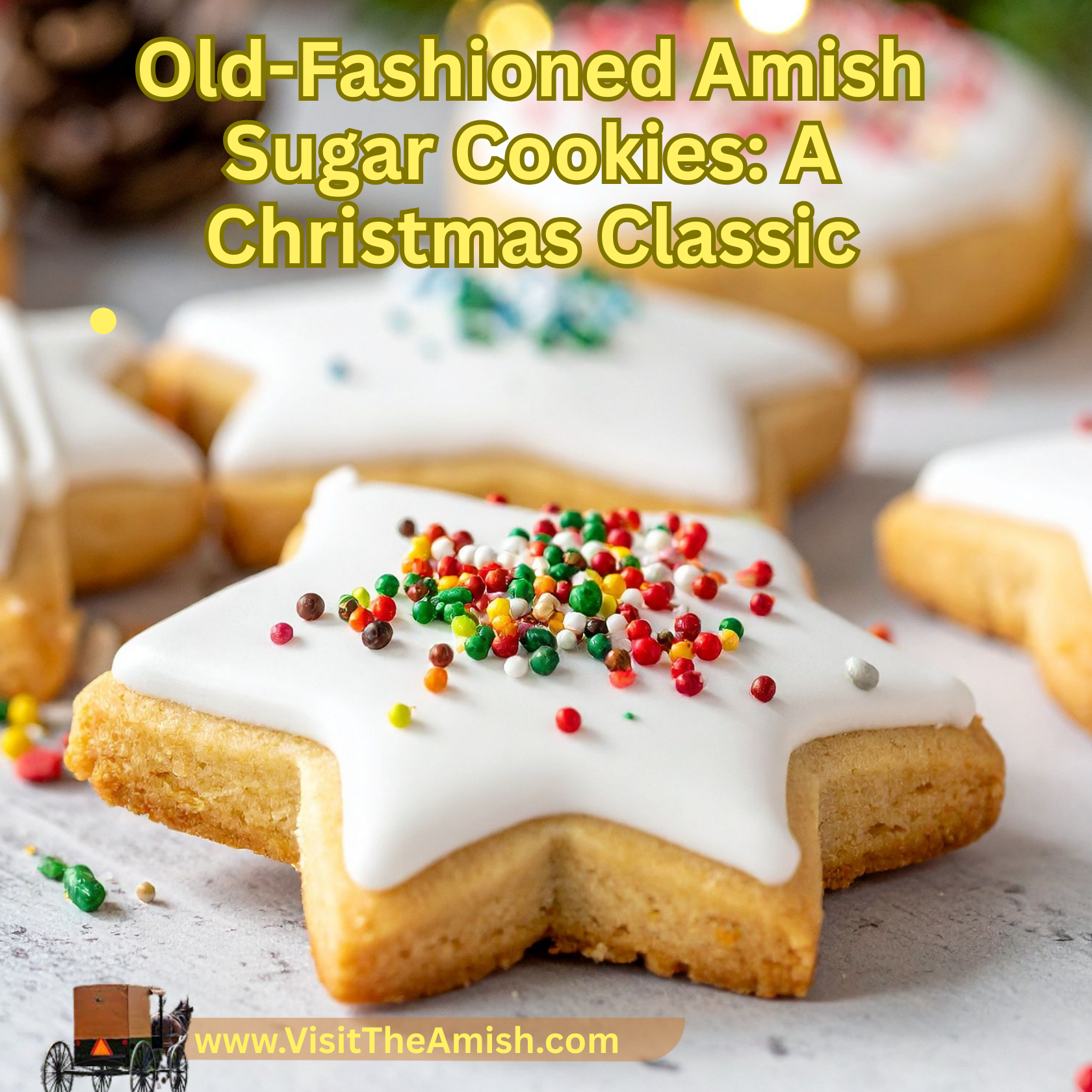 Old-Fashioned Amish Sugar Cookies A Christmastime Classic.
