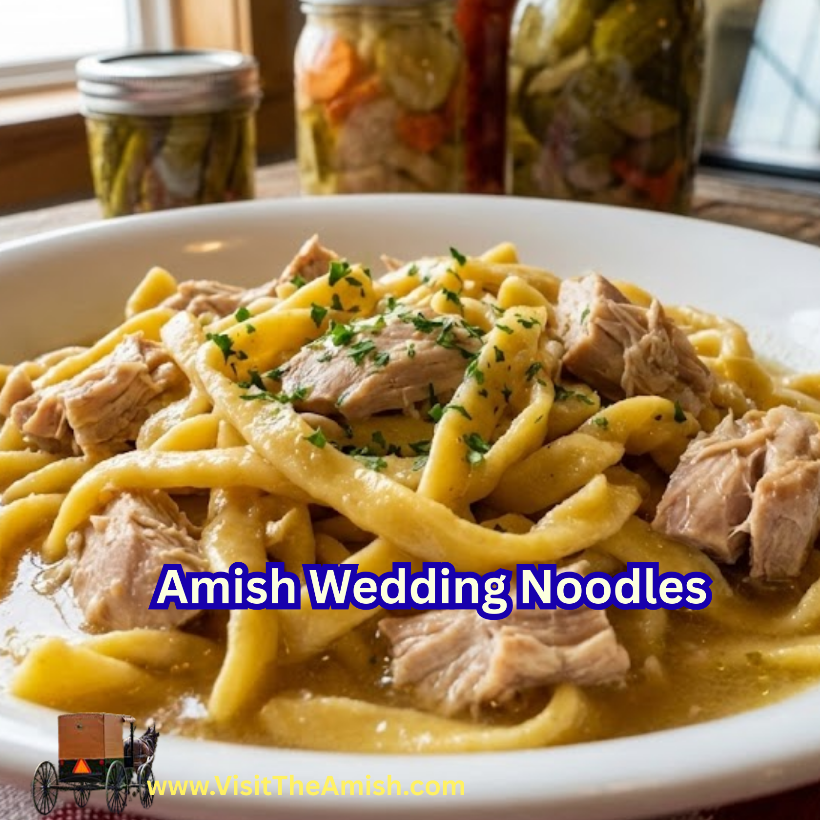 Amish Wedding Noodles