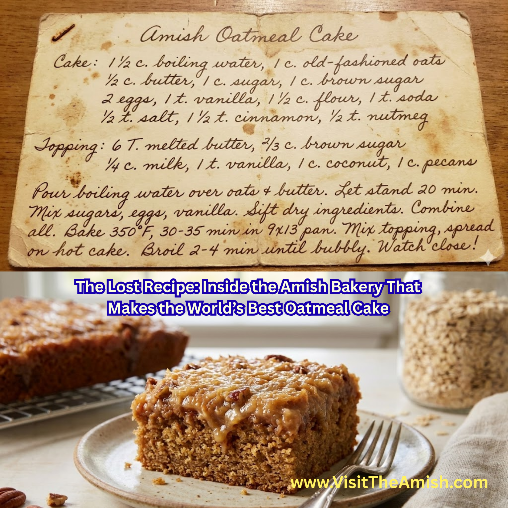 World’s Best Oatmeal Cake