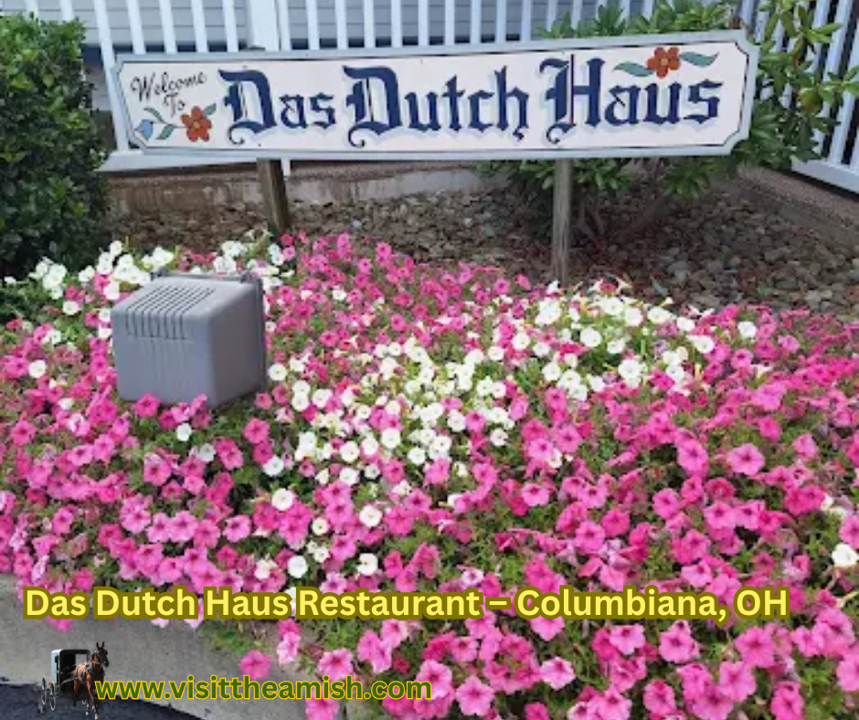 Das Dutch Haus Restaurant – Columbiana, OH