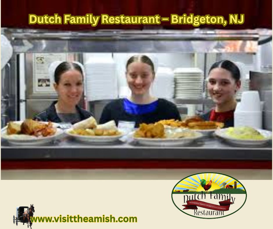 Huge Portions & Home Cooking: Why Bridgeton Loves Dutch Family Restaurant