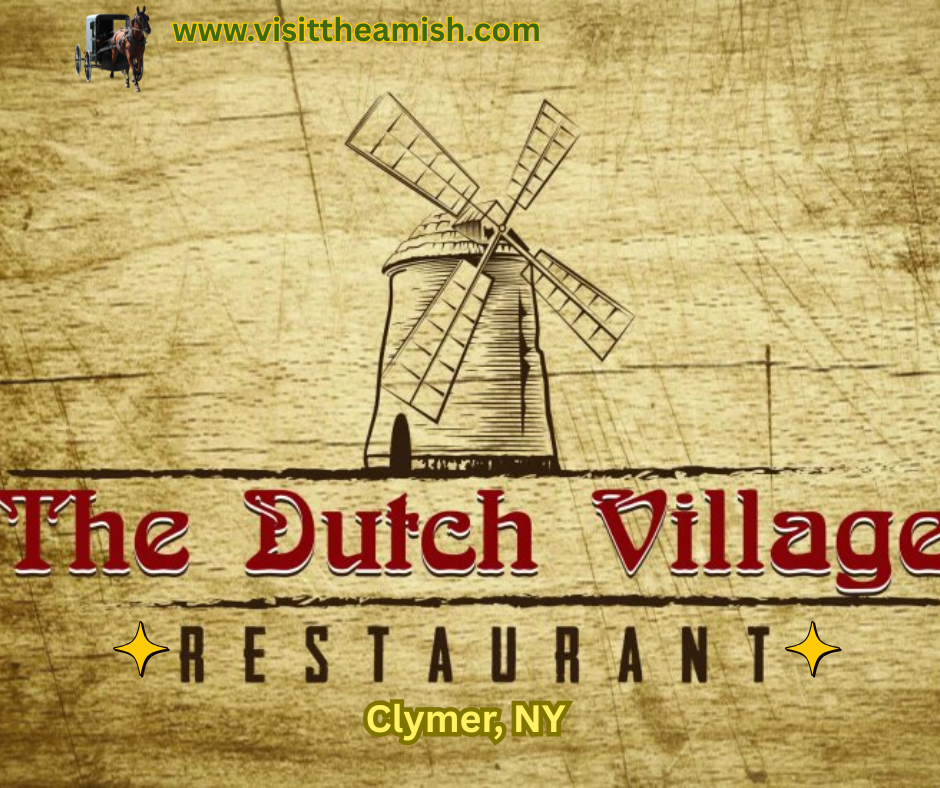 Dutch Village Restaurant (breakfast buffet) – Clymer, NY.